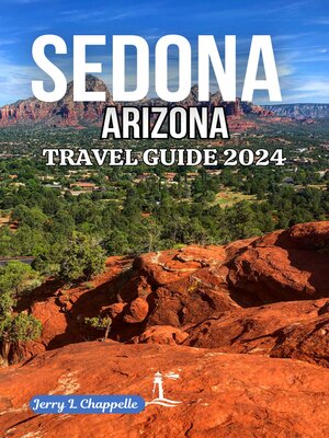 cover image of Sedona Arizona Travel Guide 2024
